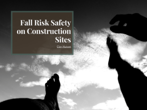 Fall Risk Safety On Construction Sites Min