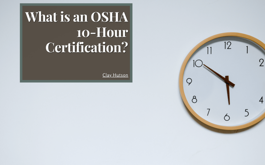 What Is An Osha 10 Hour Certification Min